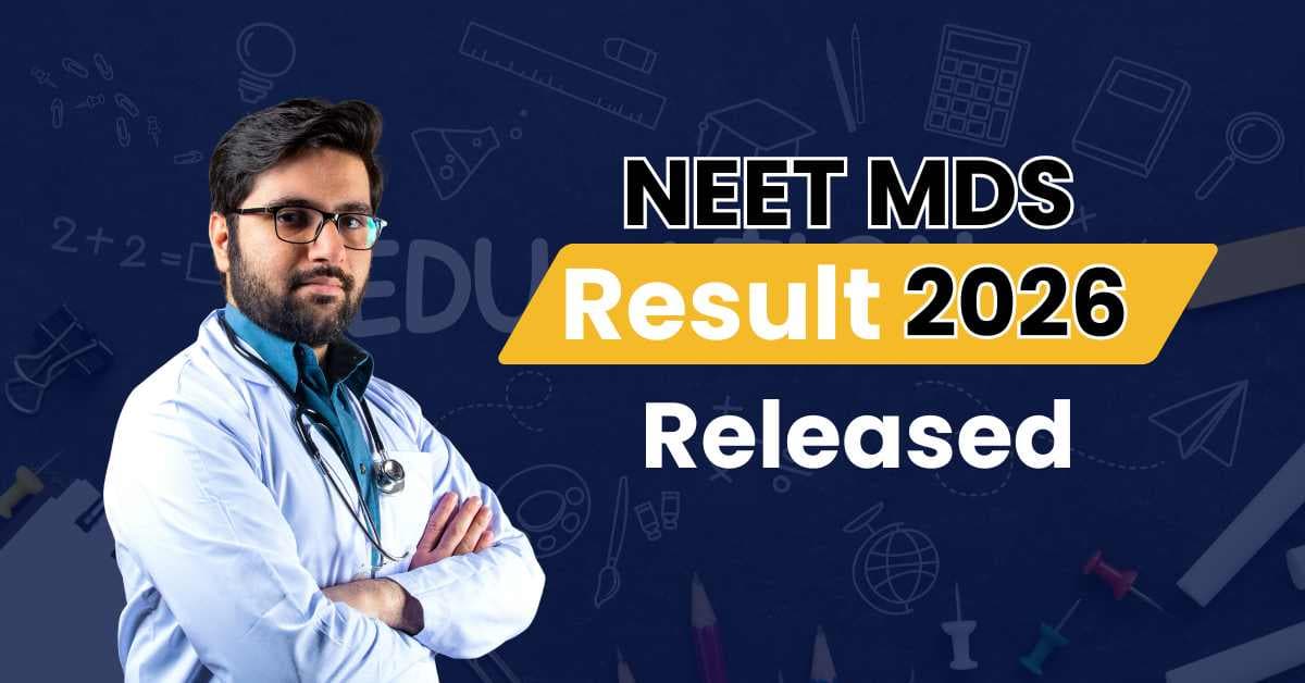 NEET MDS RESULT 2026