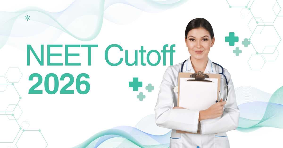 NEET 2026 Cutoff