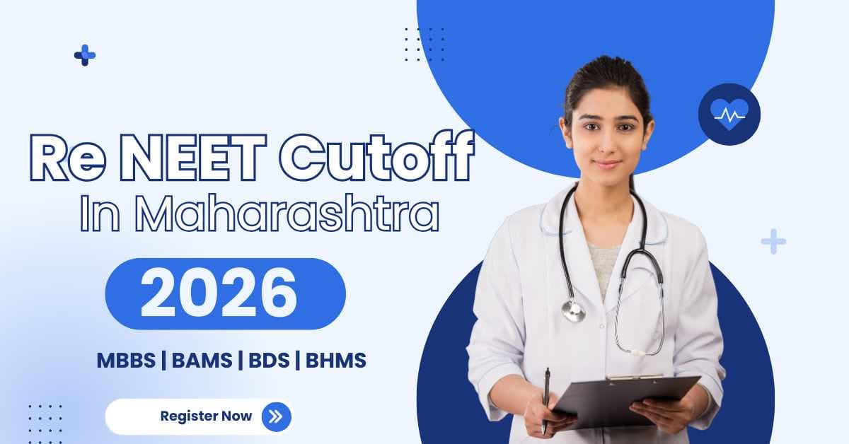 NEET Cutoff 2026 in Maharashtra
