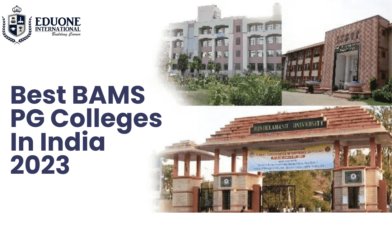 Best BAMS PG Colleges In India 2023